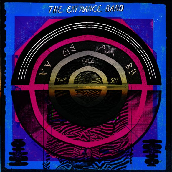 "Face The Sun" (LP) by The Entrance Band
